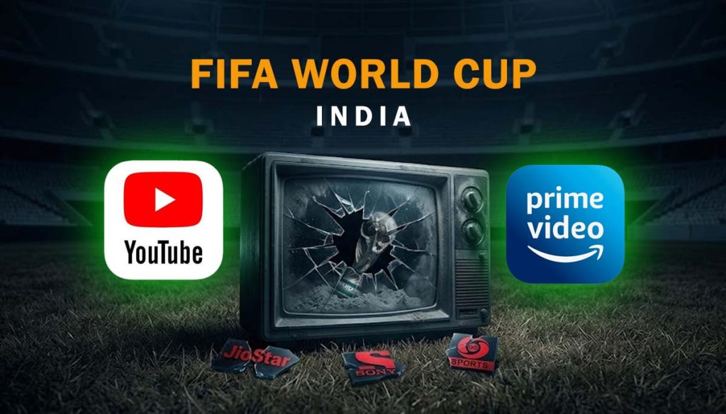 Why Broadcasters are Scared to Buy FIFA 2026 Rights in India