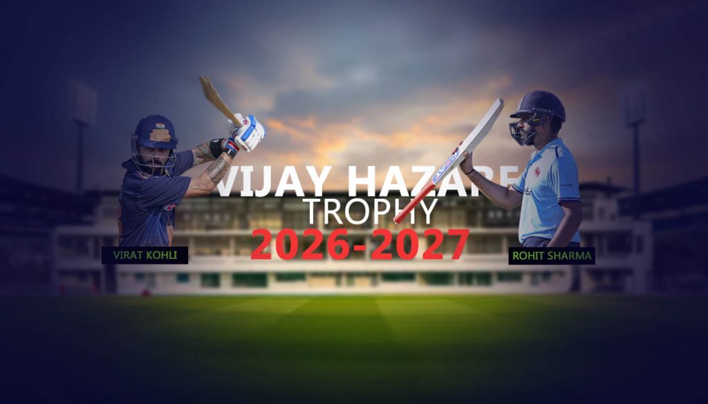 Vijay Hazare Trophy Schedule